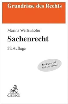 Sachenrecht (Grundrisse des Rechts)