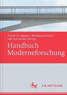 Handbuch Moderneforschung
