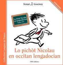 Lo pichot Nicolau en occitan lengadocian. Le Petit Nicolas en languedocien : langue d'oc