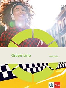 Green Line Oberstufe: Schülerbuch Klasse 11/12 (G8), Klasse 12/13 (G9)