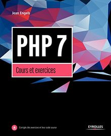 PHP 7 : cours et exercices