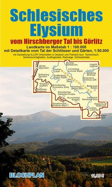 Landkarte Schlesisches Elysium: vom Hirschberger Tal bis Görlitz - mit Detailkarte vom Tal der Schlösser und Gärten