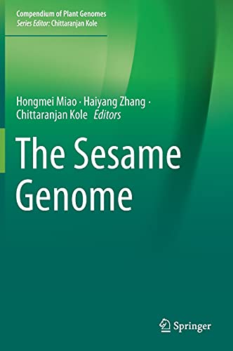 The Sesame Genome (Compendium of Plant Genomes)