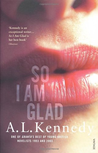 So I Am Glad