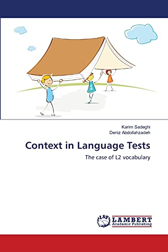 Context in Language Tests: The case of L2 vocabulary