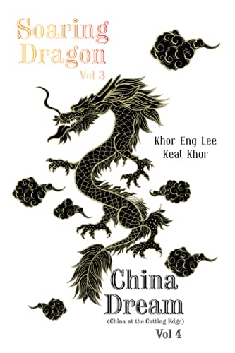 Soaring Dragon Vol 3 and China Dream (China at the Cutting Edge) Vol 4