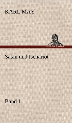 Satan und Ischariot 1