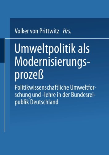 Umweltpolitik als Modernisierungsprozeß
