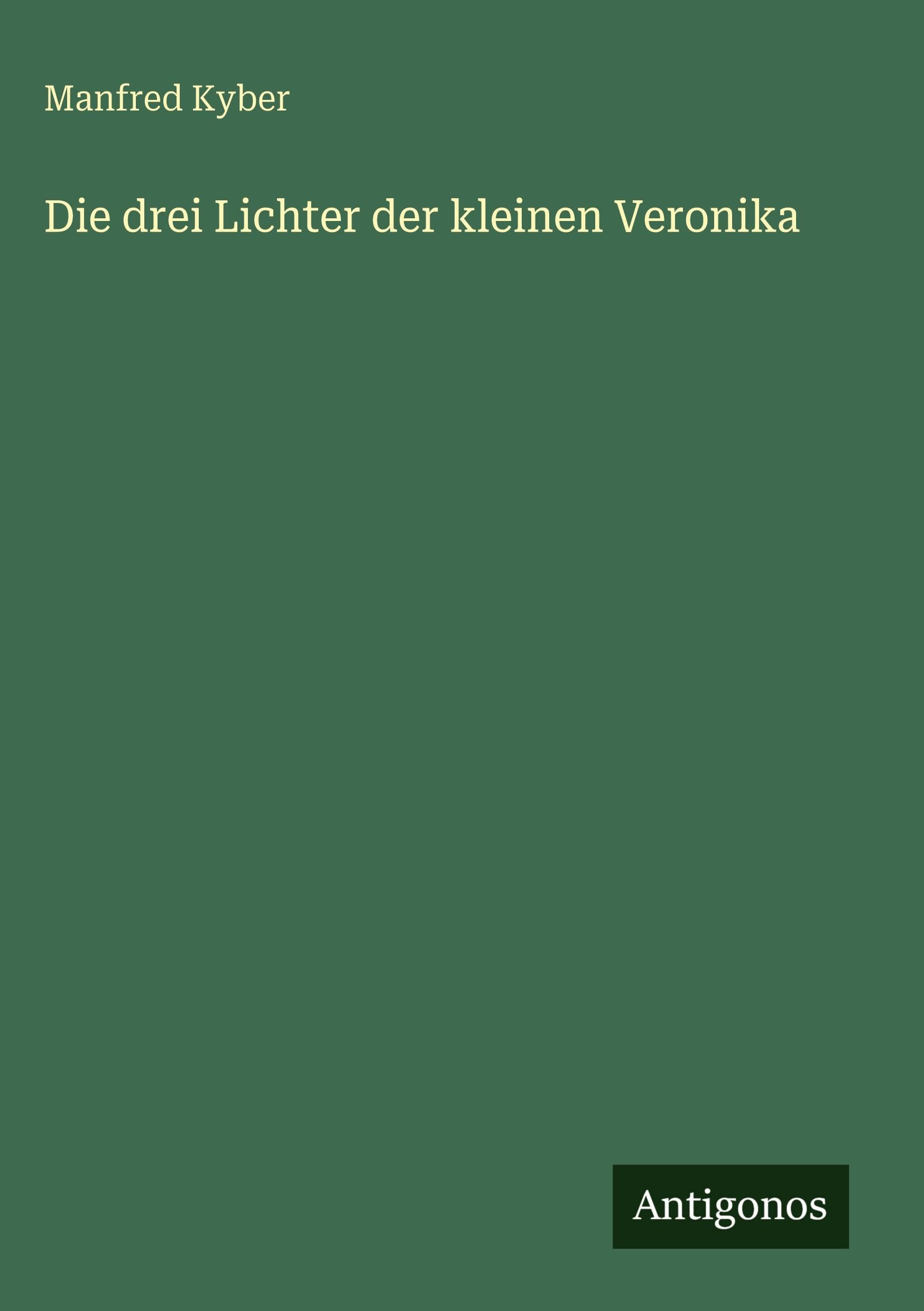 Die drei Lichter der kleinen Veronika
