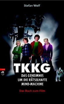 TKKG und die rätselhafte Mind-Machine. Das Buch zum Film