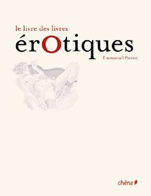 Le livre de la littérature érotique