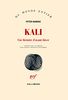 Kali: Une histoire d'avant-hiver (Du monde entier)