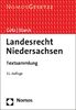Landesrecht Niedersachsen: Textsammlung - Rechtsstand: 1. August 2022