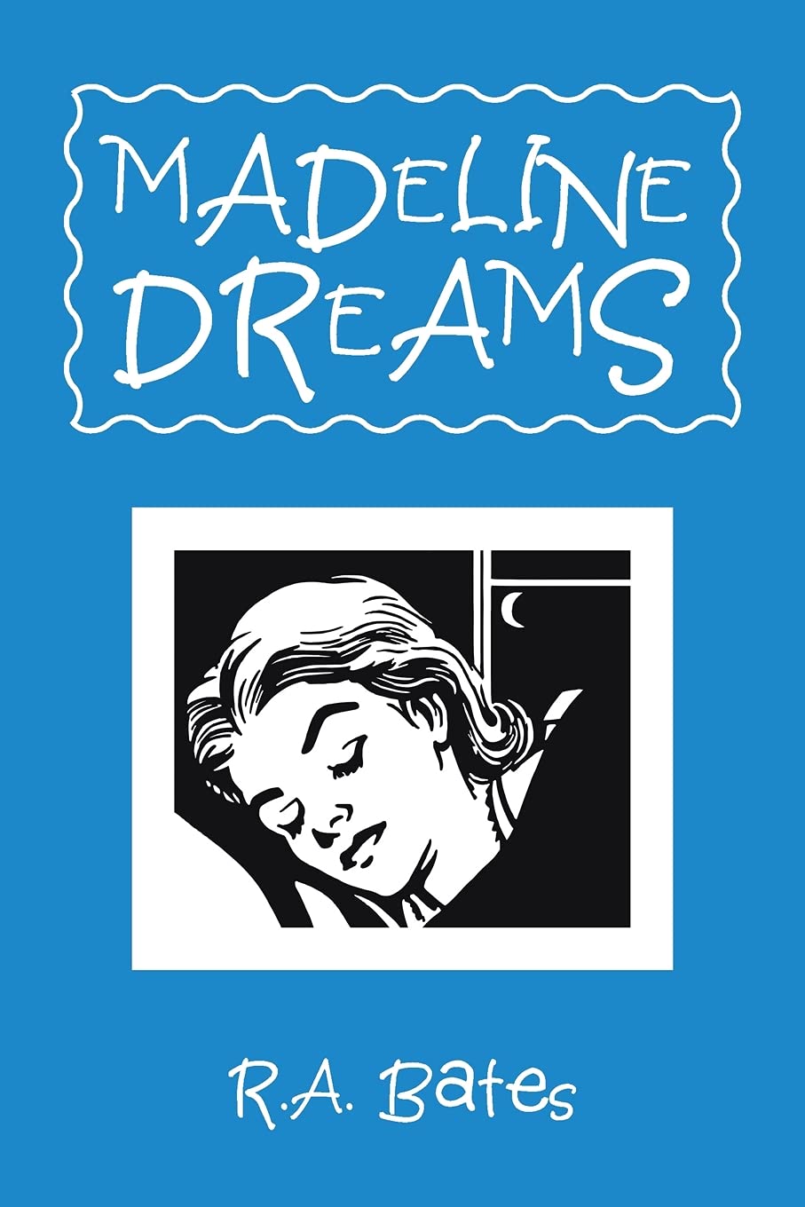 MADELINE DREAMS