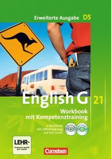 English G 21 - Erweiterte Ausgabe D: Band 5: 9. Schuljahr - Workbook mit e-Workbook und CD-Extra: Mit Wörterverzeichnis zum Wortschatz der Bände 1-5 auf CD