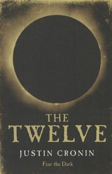 The Passage Trilogy 2. The Twelve