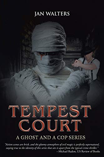 Tempest Court: A Ghost and a Cop Series