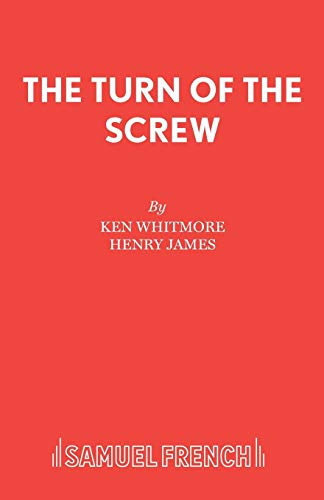 The Turn of the Screw (Acting Edition S.)