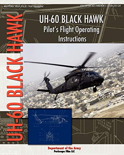 Department Of The Army Uh-60 Black Hawk Pilot's Flight Operating Manual
