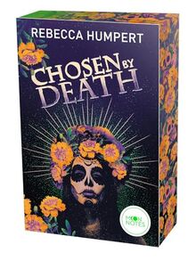 Chosen by Death: Spannendes New Adult Fantasy Buch für junge Erwachsene ab 16 Jahren