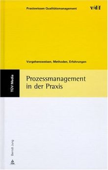 Prozessmanagement in der Praxis