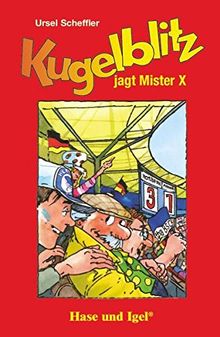 Kugelblitz jagt Mister X: Schulausgabe