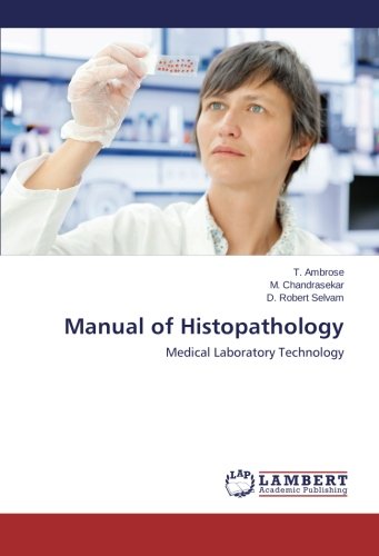 Manual of Histopathology: Medical Laboratory Technology