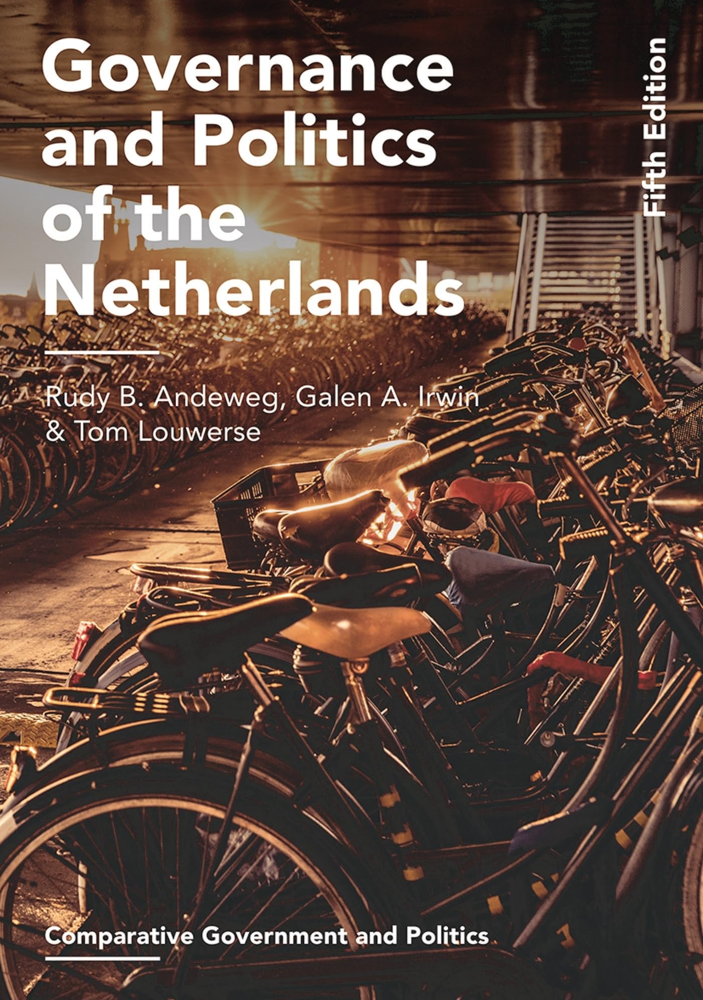 Governance and Politics of the Netherlands (Comparative Government and Politics)