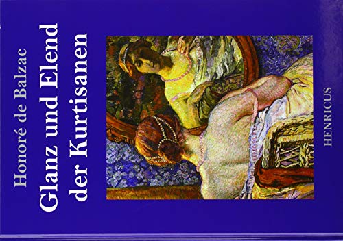 Glanz und Elend der Kurtisanen