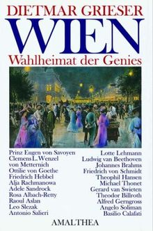 Wien: Wahlheimat der Genies