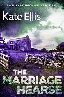 The Marriage Hearse: Number 10 in series (Wesley Peterson, Band 10)