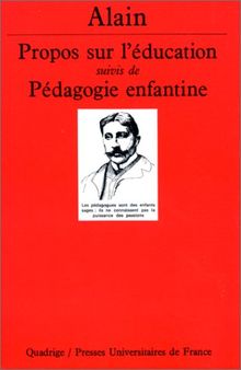 Propos sur l'éducation. Pédagogie enfantine