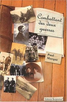 Combattant des deux guerres von Paul Marque | Buch | Zustand sehr gut
