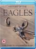 Eagles - The History of the Eagles [Blu-ray]