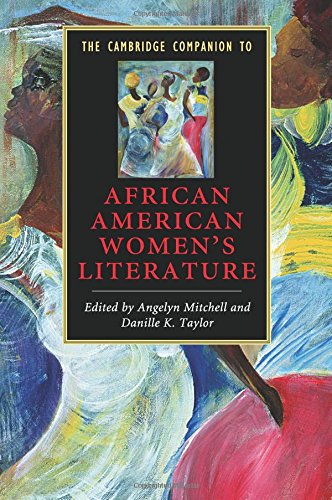 The Cambridge Companion to African American Women's Literature (Cambridge Companions to Literature)