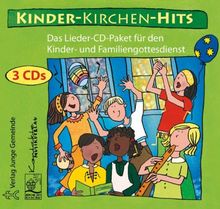 Kinder-Kirchen-Hits: Das Lieder-CD-Paket für den Kinder- und Familiengottesdienst