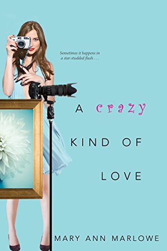 A Crazy Kind of Love (Flirting with Fame, Band 2)