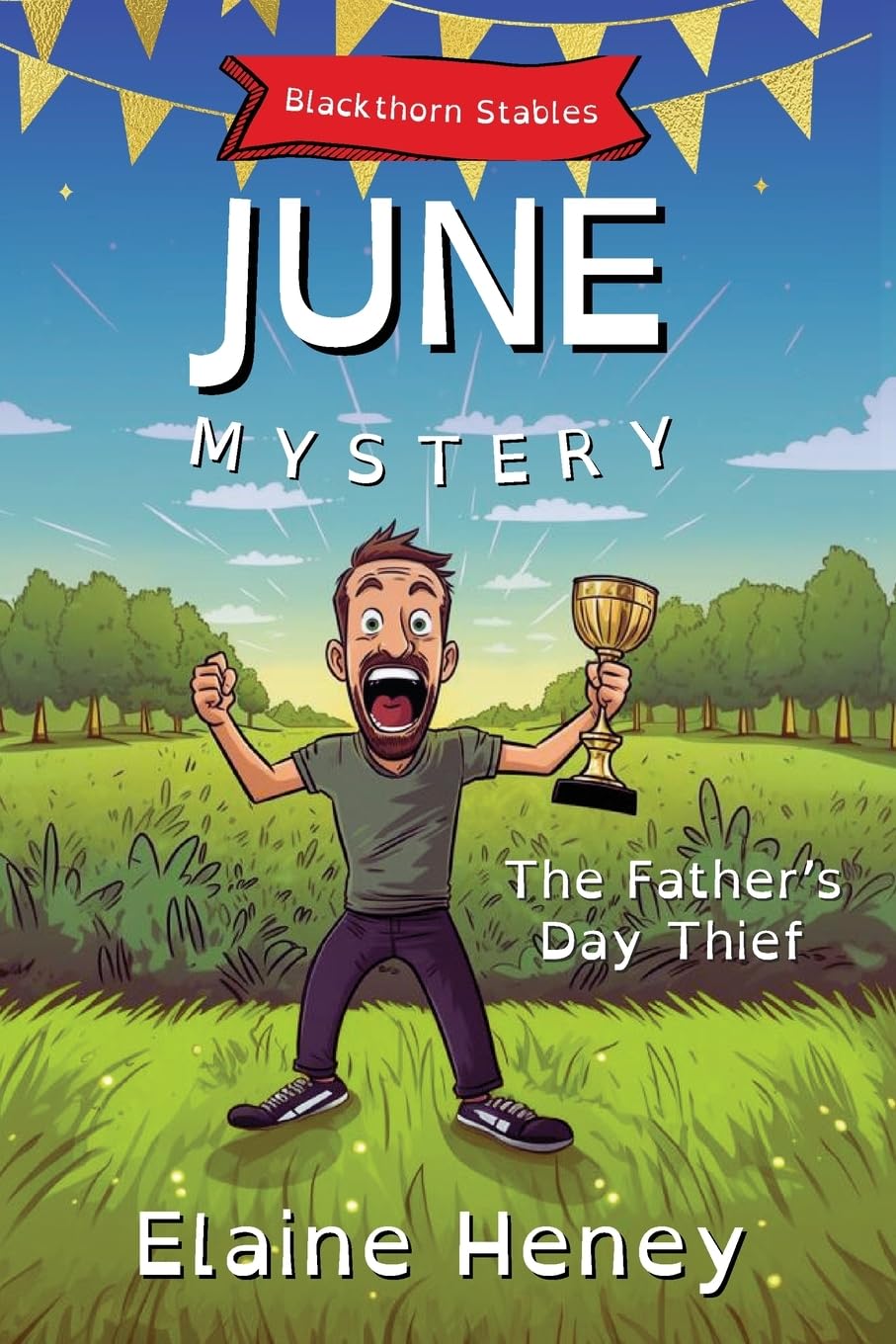 The Father's Day Thief | Blackthorn Stables June Mystery - Dyslexia Friendly (Blackthorn Stables Dyslexia Reading Books for Kids, Band 4)