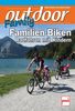 Familien-Biken: Radfahren mit Kindern (outdoor Family)