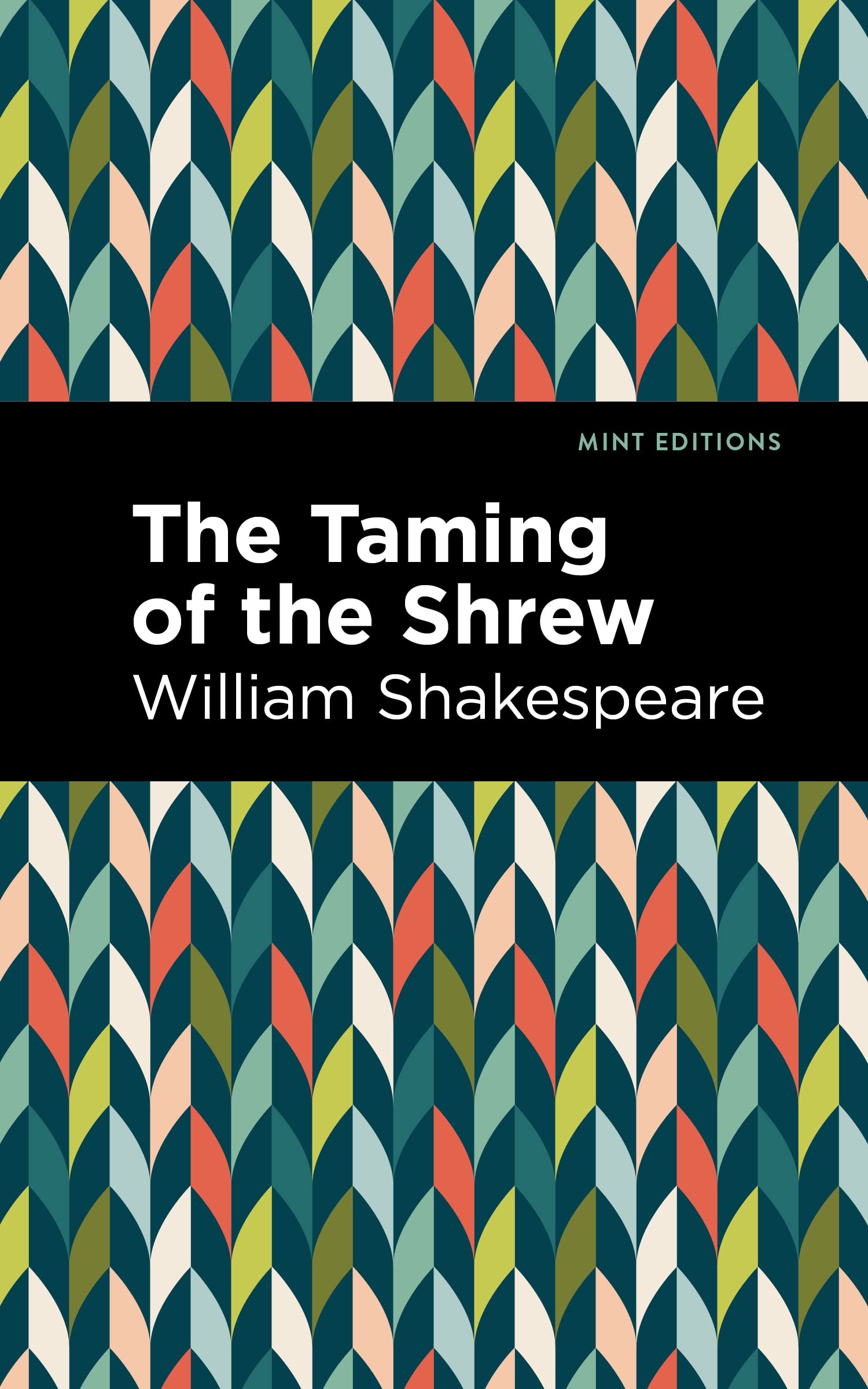 The Taming of the Shrew (Mint Editions (Plays))