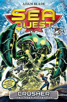 Crusher the Creeping Terror: Book 7 (Sea Quest, Band 7)