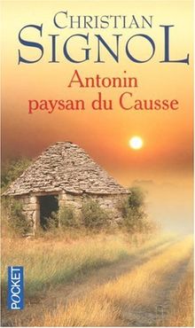 Antonin paysan du Causse (1897-1974)