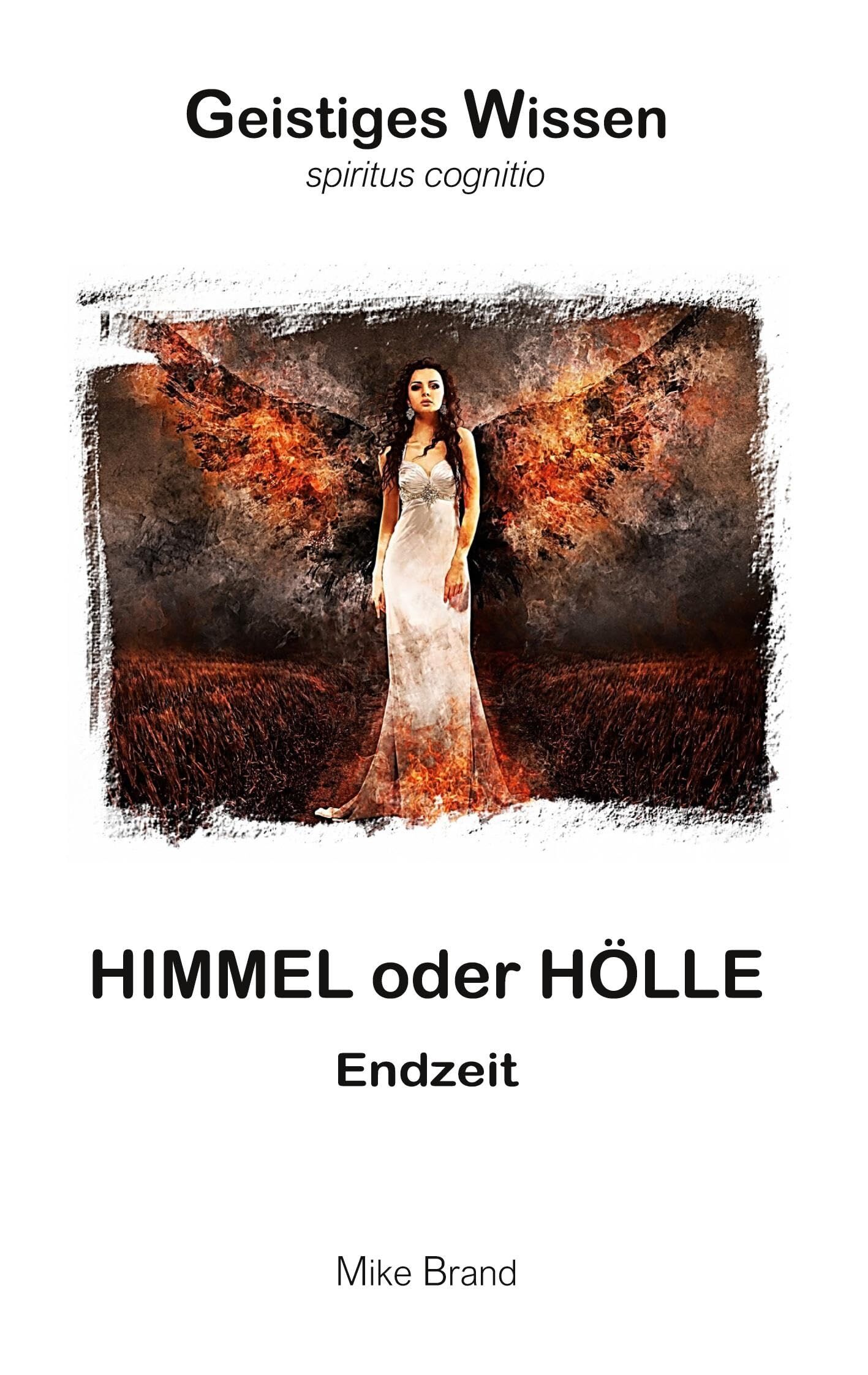 Himmel oder Hölle