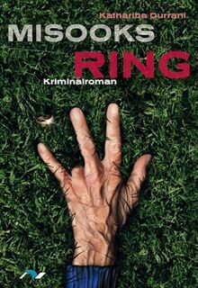 Misooks Ring: Kriminalroman (Simone Jaan)