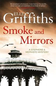 Smoke and Mirrors: Stephens and Mephisto 02