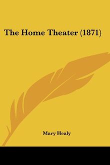 The Home Theater (1871)