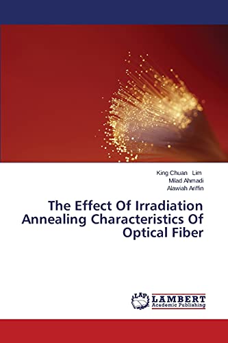The Effect Of Irradiation Annealing Characteristics Of Optical Fiber