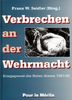 Verbrechen an der Wehrmacht, Band 1: Kriegsgreuel der Roten Armee 1941/42