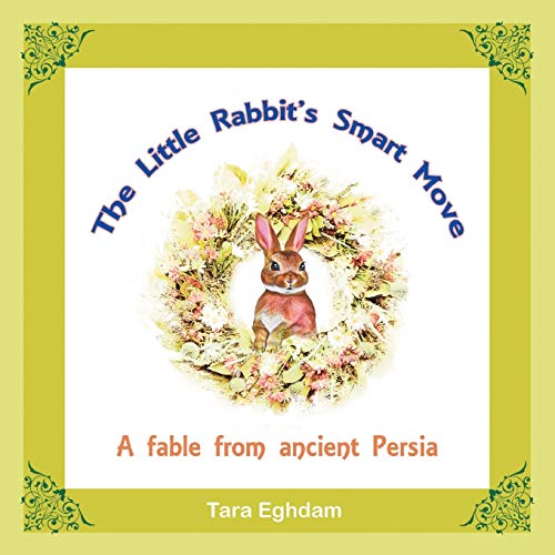 The Little Rabbit’s Smart Move: A Fable from Ancient Persia