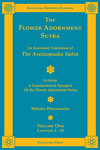 unbekannt The Flower Adornment Sutra - Volume One, An Annotated Translation Of The Avata¿saka Sutra With A Commentarial Synopsis Of The Flower Adornment Sutra
